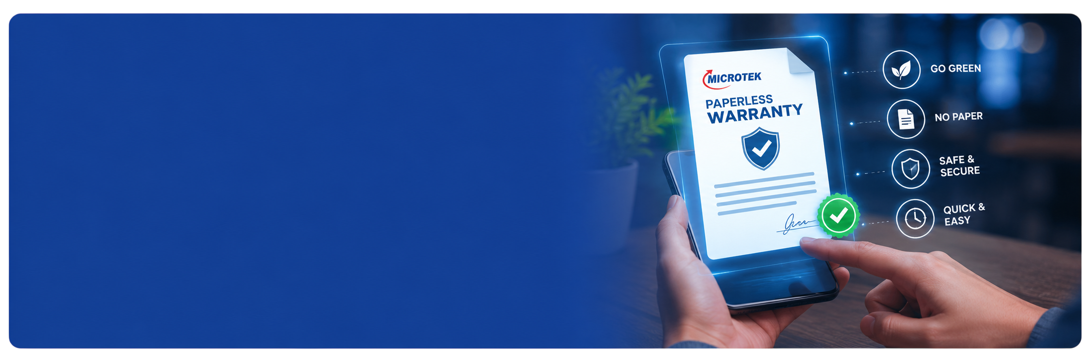 Paperless Warranty Registration